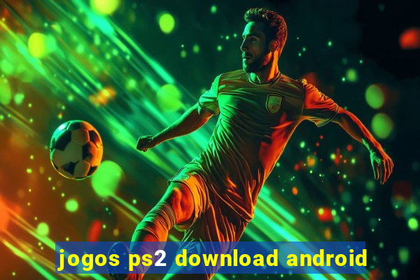 jogos ps2 download android